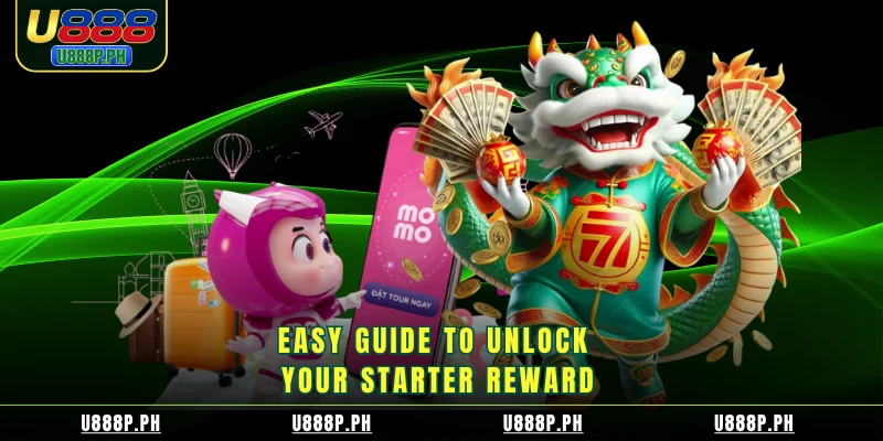 Easy guide to unlock your starter reward