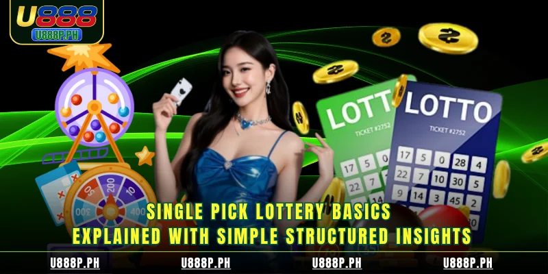 Single pick lottery basics explained with simple structured insights